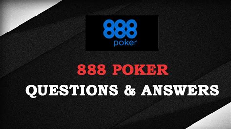888 poker withdrawal time|Online Poker FAQ and Answers .